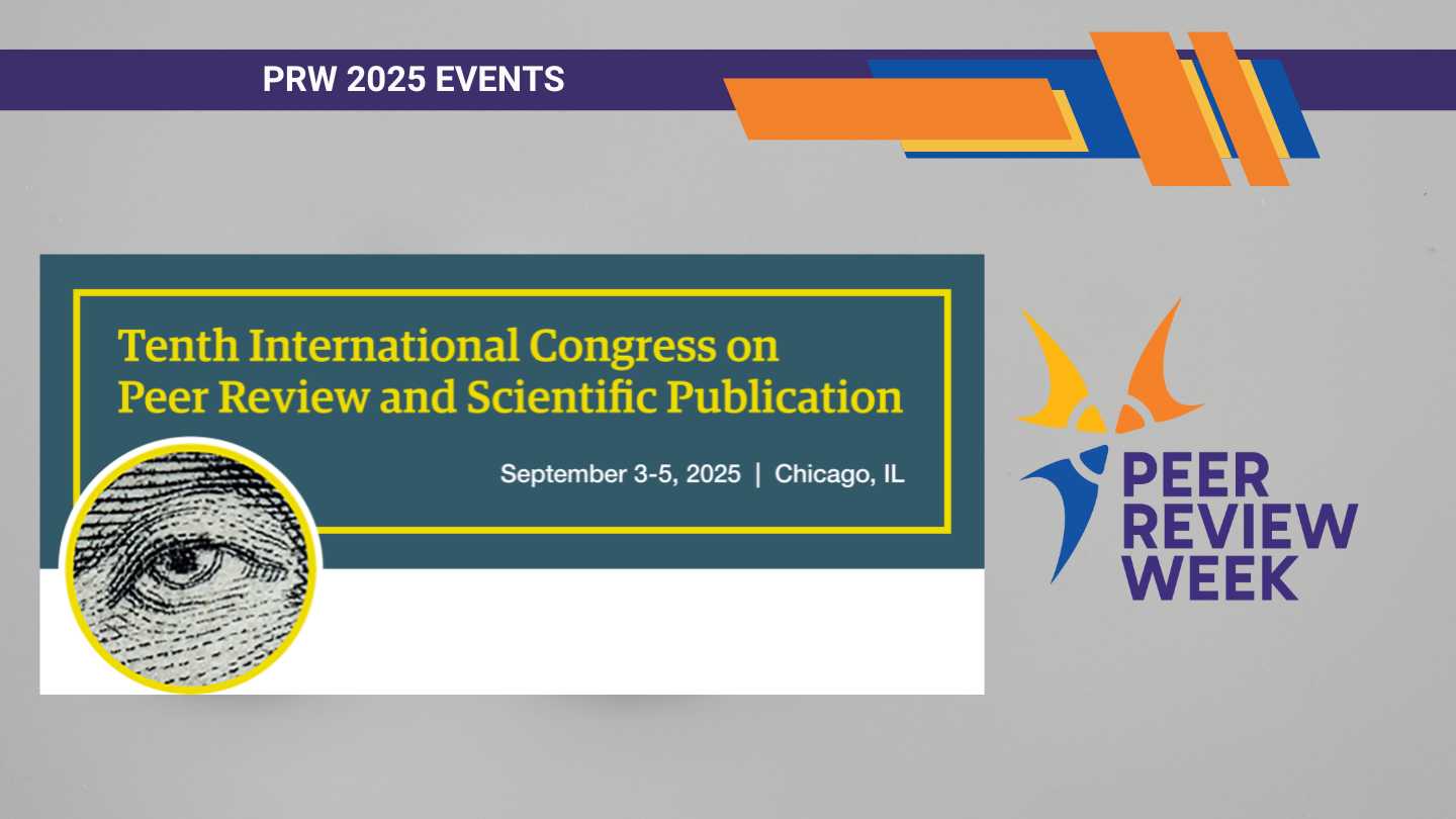 10th International Congress on Peer Review and Scientific Publication